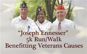 Joseph Ennesser 5k Run/ Walk Benefitting Veterans Causes